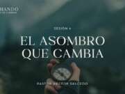 El asombro que cambia