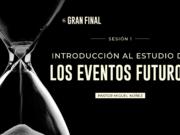 Introducción al estudio de los eventos futuros