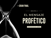 El mensaje profético