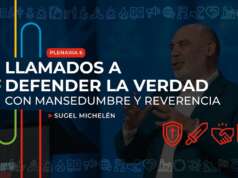 Llamados a defender la Verdad