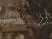 La prevalencia de la manera de Dios