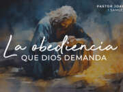 La obediencia que Dios demanda