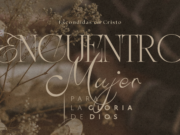 Encuentro con Mujer para la gloria De Dios