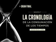 La cronología de la consumación de los tiempos