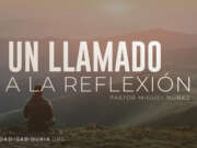 Un llamado a la reflexión