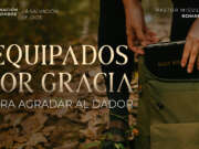 Equipados por gracia para agradar al Dador