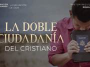 La doble ciudadanía del cristiano