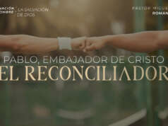 Pablo: embajador de Cristo, el Reconciliador