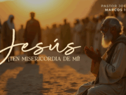 Jesús, ¡ten misericordia de mí!