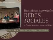 Disciplinas espirituales y redes sociales