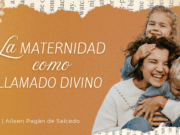 La maternidad como llamado divino