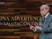 Una advertencia y salutación final