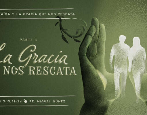 La gracia que nos rescata